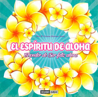El espiritu de Aloha, de Martínez Tomás, Dra. Maria Carmen | portada del libro