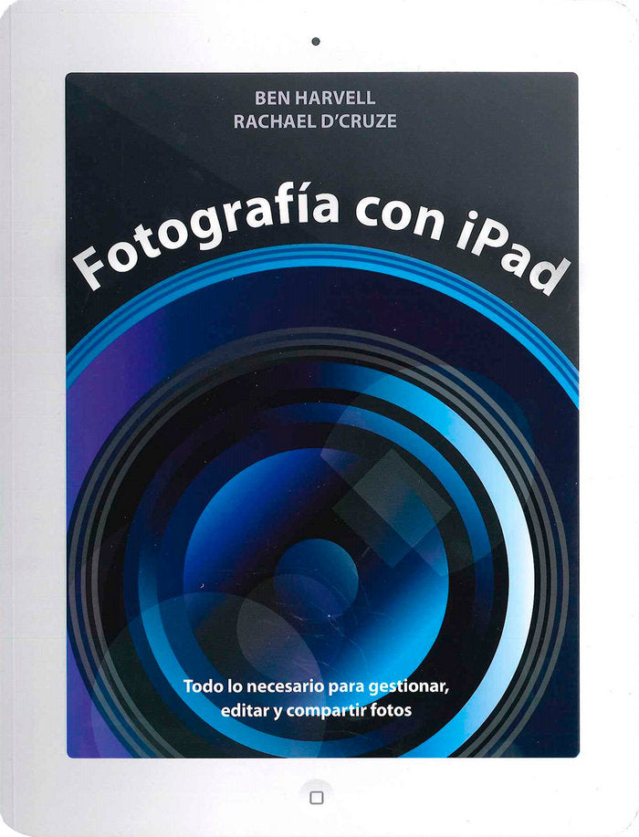 Fotografía con Ipad, de Harvell, Ben | portada del libro