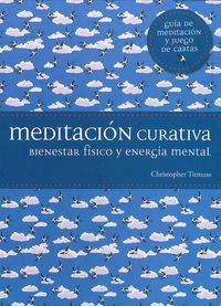 Meditación Curativa, de Timuss, Cristopher | portada del libro