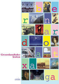 Groenlandiako lezioa, de Bernardo Atxaga | portada del libro