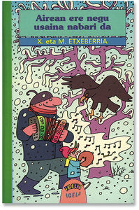 Airean ere negu usaina nabari da, de Xabier Etxeberria Garro | portada del libro