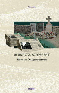 Bi bihotz, hilobi bat, de Ramon Saizarbitoria | portada del libro