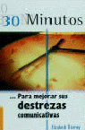 30 MINUTOS PARA MEJORAR SUS DESTREZAS COMUNICATIVAS, de TIERNERY | portada del libro