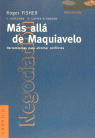 MAS ALLA DE MAQUIAVELO, de FISHER | portada del libro