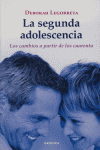 La segunda adolescencia, de LEGORRETA | portada del libro