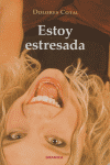 Estoy estresada, de COTAL | portada del libro