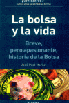 BOLSA Y LA VIDA, de POAL MARCET | portada del libro
