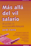 Mas alla del vil salario, de COSTA | portada del libro