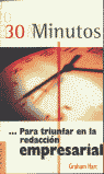 30 MINUTOS TRIUNFAR REDACCION EMPRESARIAL, de HART | portada del libro