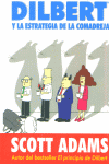 DILBERT Y LA ESTRATEGIA DE LA COMADREJA, de ADAMS | portada del libro