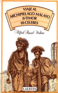 VIAJE AL (II-III) ARCHIPIELAGO MALAYO, de RUSSEL WALLACE | portada del libro