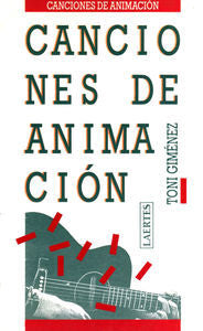 CANCIONES DE ANIMACION, de GIMENEZ | portada del libro