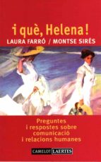 I QUﾈ, HELENA, de LAURA FARRO | portada del libro