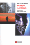 HOLLYWOOD, EL PENTAGONO Y WASHINGTON, de VALAN | portada del libro