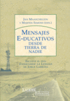 MENSAJES E-DUCATIVOS (+ DVD), de MAASCHELEIN#SIMONS | portada del libro