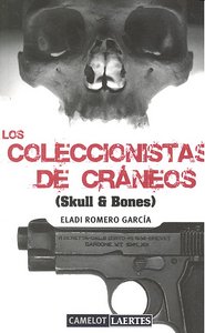 COLECCIONISTAS DE CRANEOS, LOS, de Romero García | portada del libro