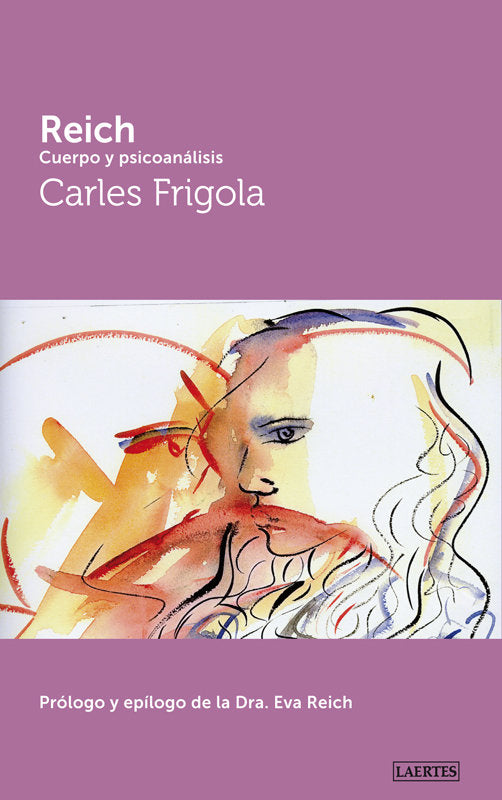 REICH. CUERPO Y PSICOANALISIS, de Frigola i Serra | portada del libro