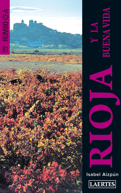 RIOJA Y LA BUENA VIDA, de Aizpún Viñes | portada del libro