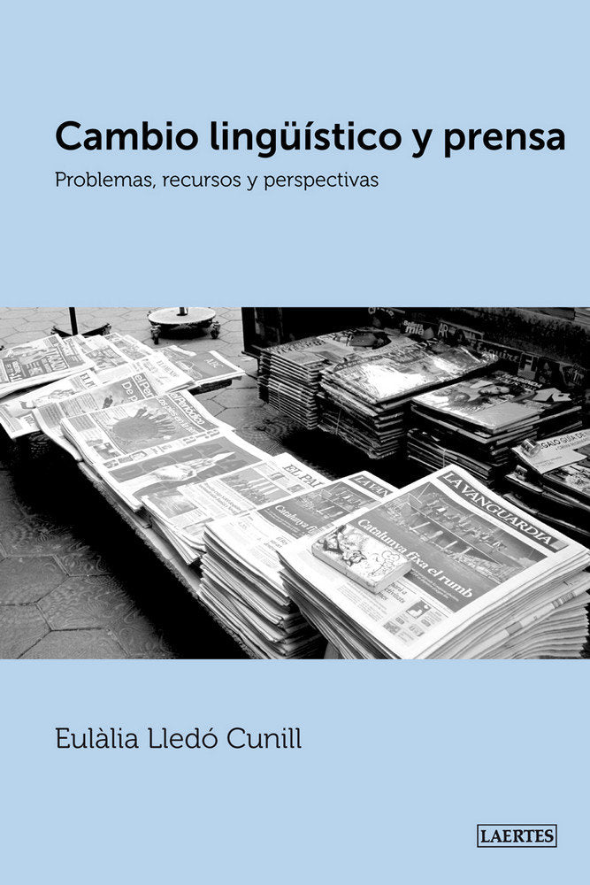 CAMBIO LINGUISTICO Y PRENSA, de Lledó Cunill | portada del libro