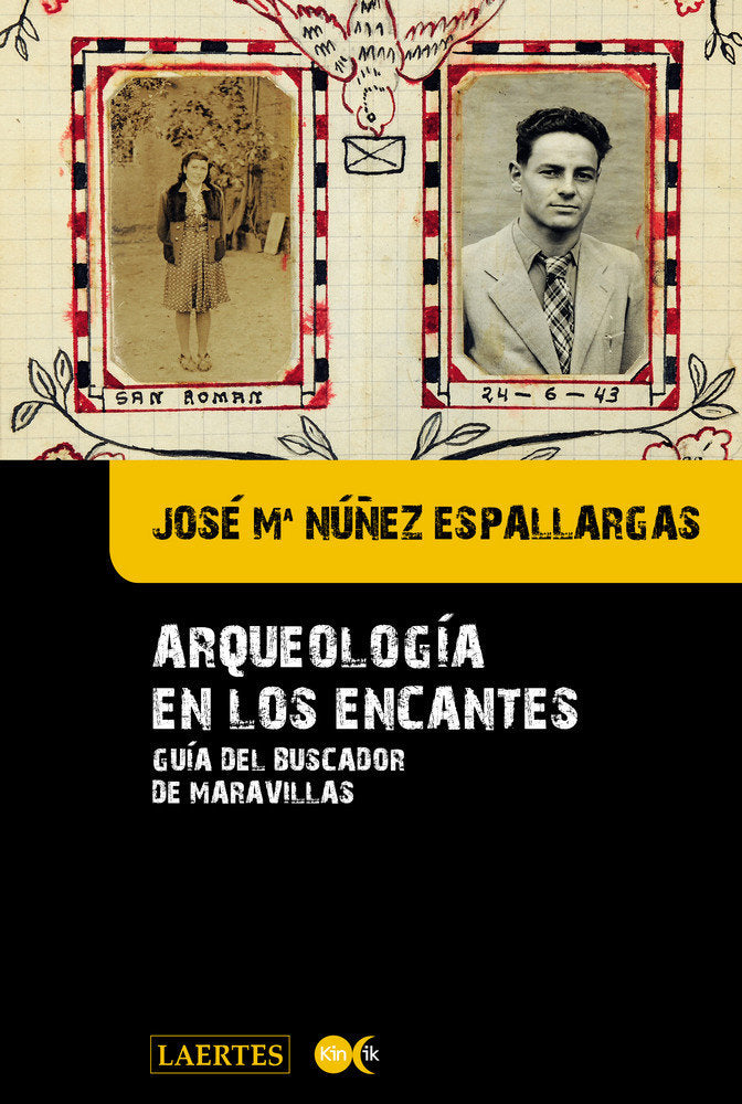 ARQUEOLOGﾍA DE LOS ENCANTES, de Núñez Espallargas | portada del libro