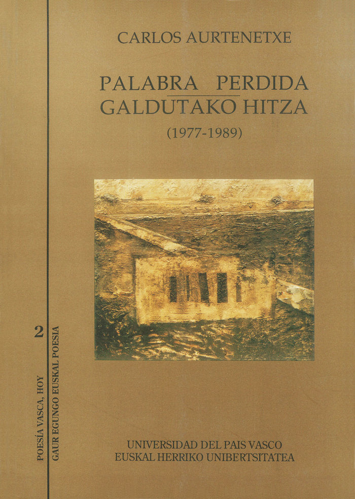 Palabra perdida - Galdutako hitza, de Aurtenetxe Marculeta, Carlos | portada del libro