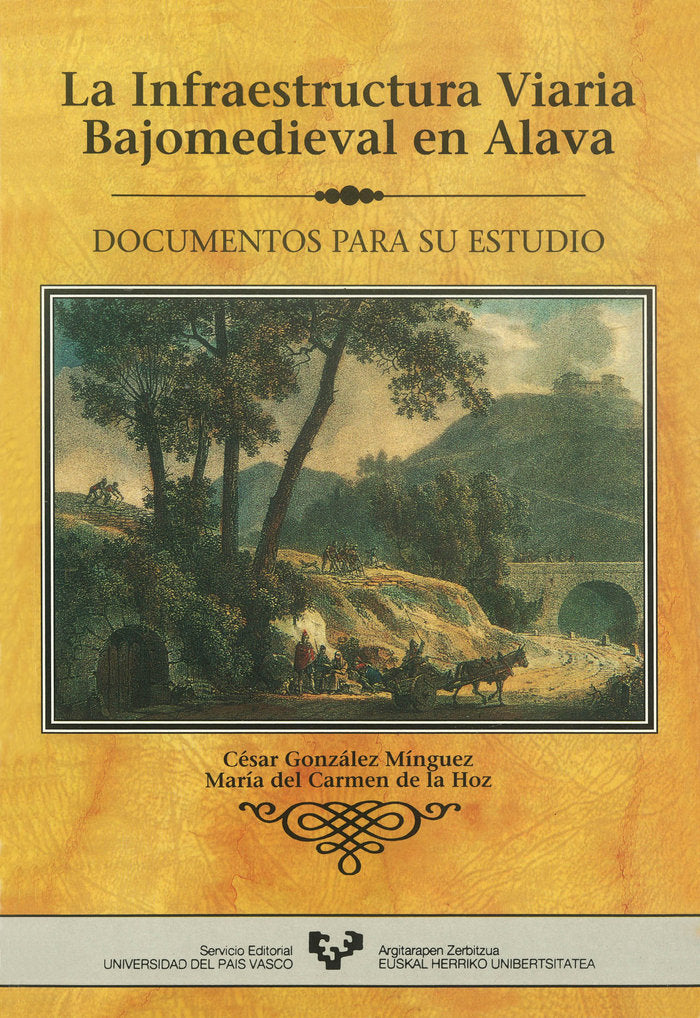 La infraestructura viaria bajomedieval en Álava, de Hoz Díaz de Alda | portada del libro