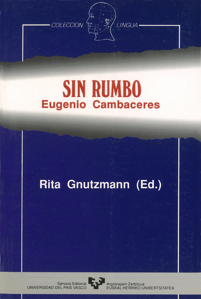 Sin rumbo. Eugenio Cambaceres, de CAMBACERES,EUGENIO | portada del libro