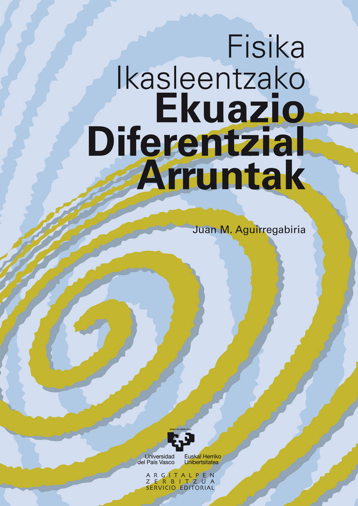 Fisika ikasleentzako ekuazio diferentzial arruntak, de Aguirregabiria Aguirre, Juan Mª | portada del libro