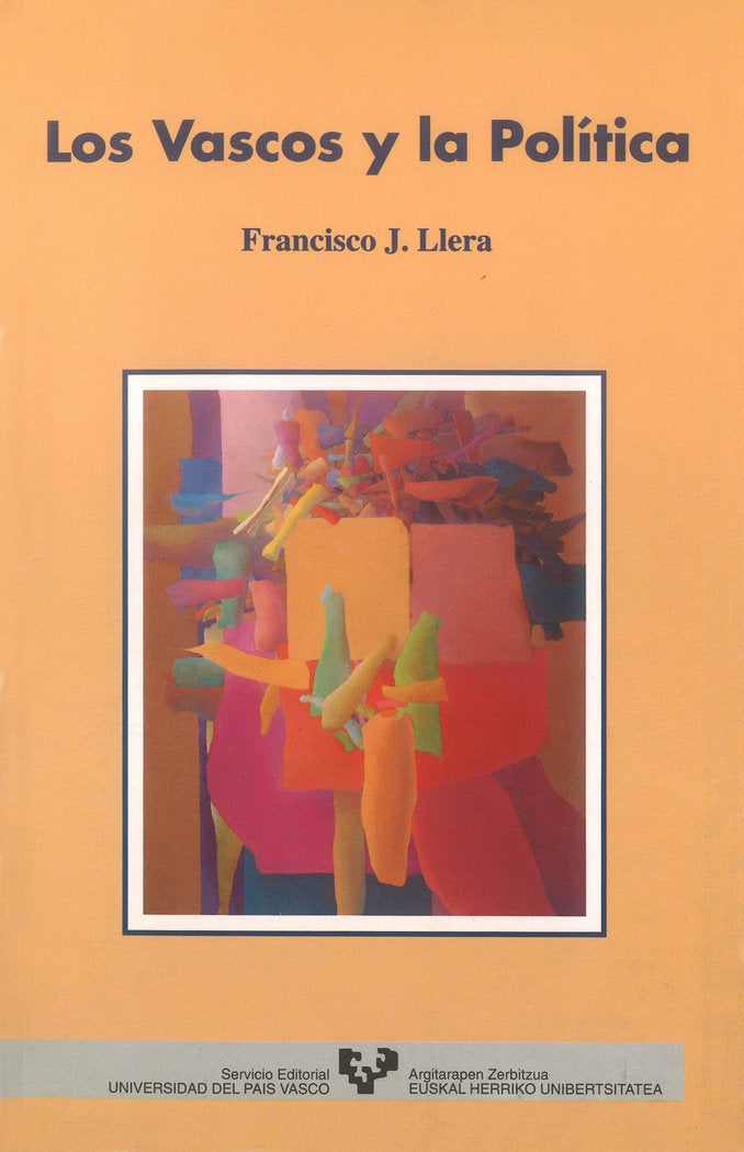 Los vascos y la política, de Llera Ramo, Francisco José | portada del libro