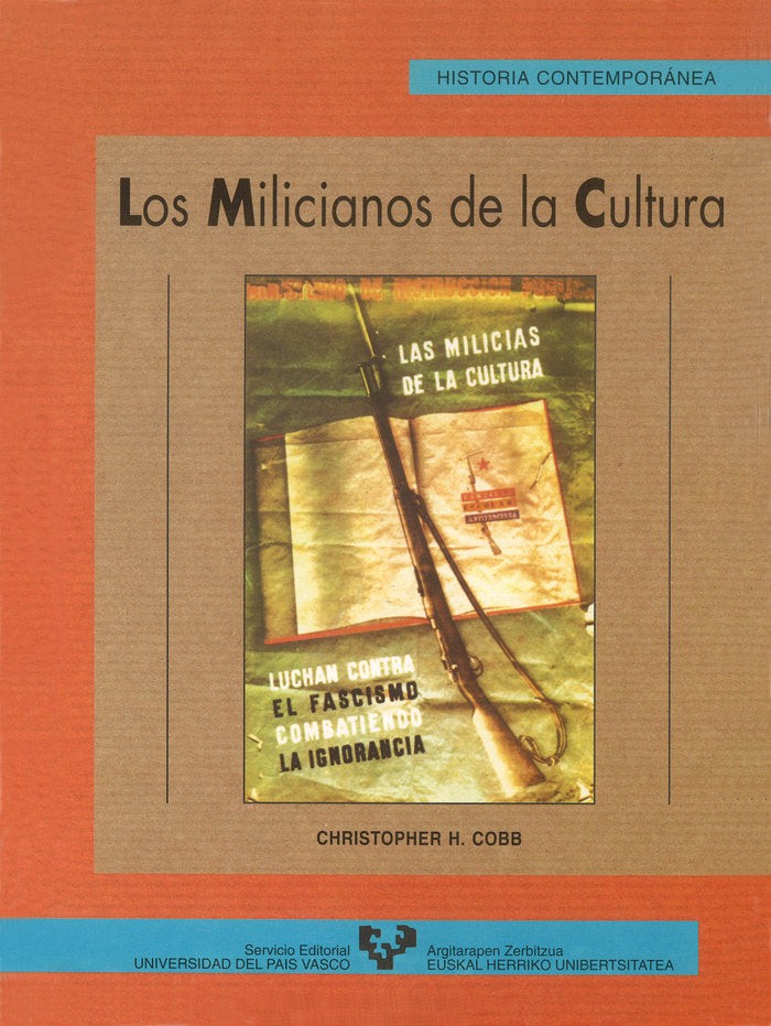 Los milicianos de la cultura, de Cobb, Christopher | portada del libro