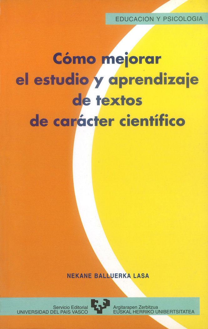 Cómo mejorar el estudio y aprendizaje de textos de carácter científico, de Balluerka Lasa, Nekane | portada del libro