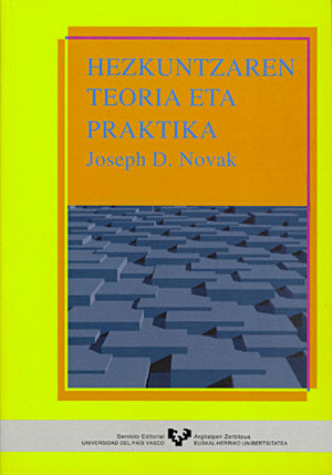 Hezkuntzaren teoria eta praktika, de Novak, Joseph D. | portada del libro