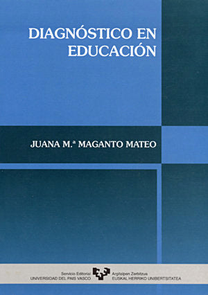 Diagnóstico en educación, de Maganto Mateo, Juana Mª | portada del libro