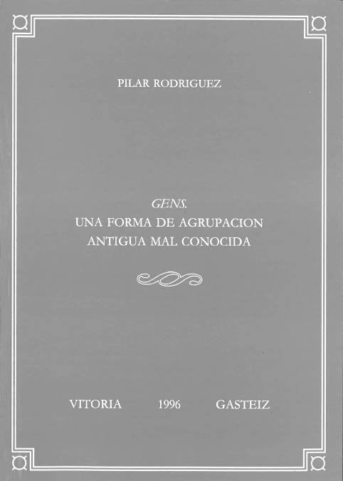 Gens. Una forma de agrupación antigua mal conocida, de Rodríguez Álvarez, Pilar | portada del libro