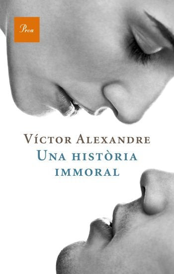 Una història immoral, de Alexandre | portada del libro