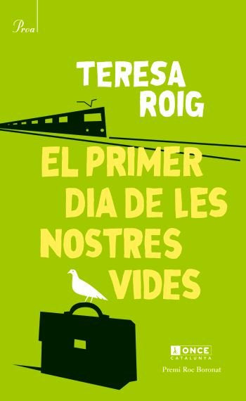El primer dia de les nostres vides, de Roig Omedes | portada del libro