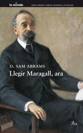 Llegir Maragall, ara, de Abrams Levy, Donald Samuel | portada del libro
