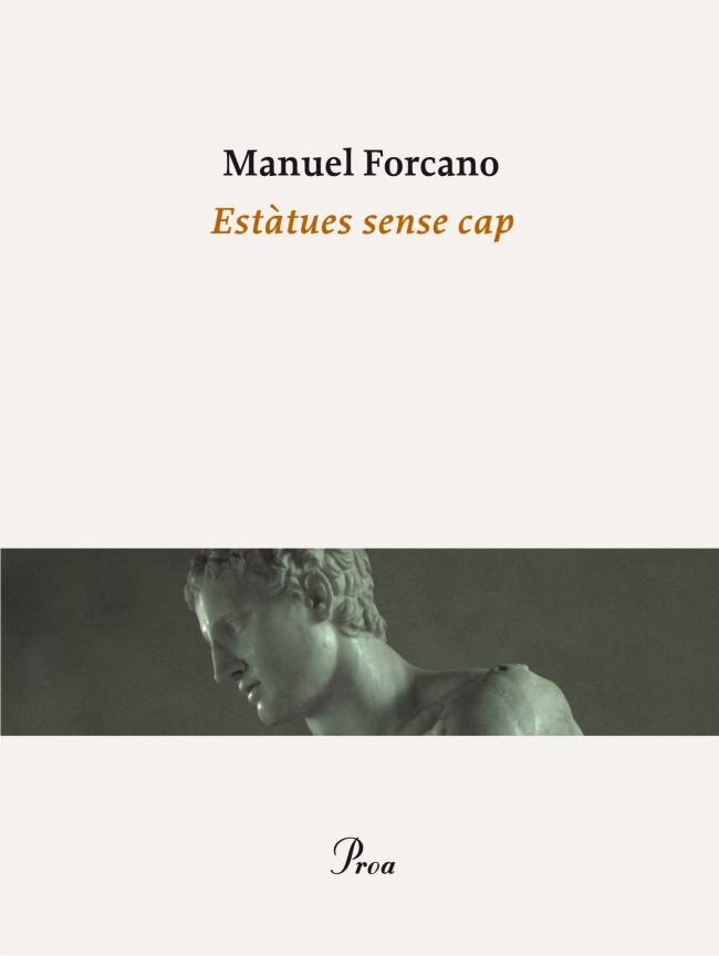 Estàtues sense cap, de Forcano | portada del libro