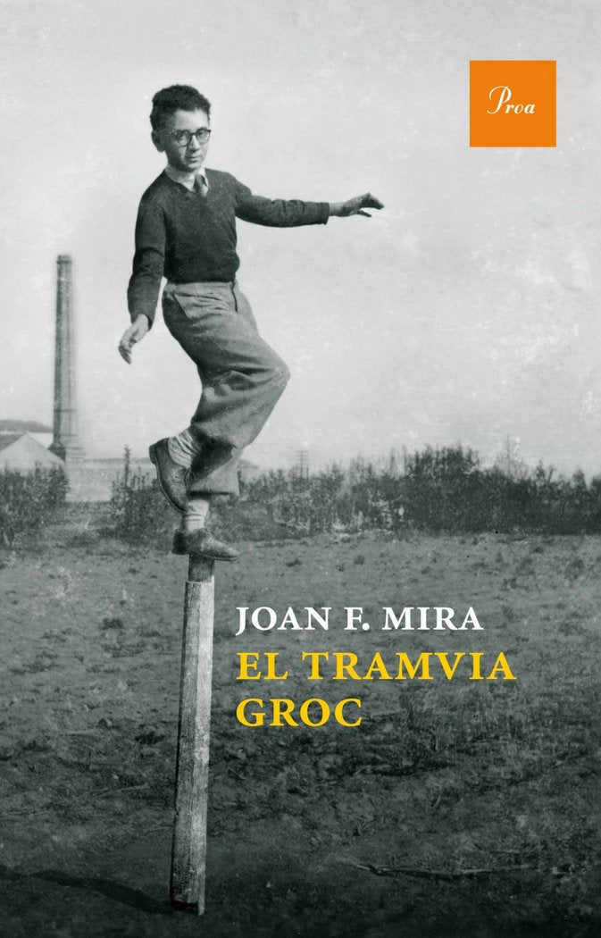 El tramvia groc, de Mira, Joan Francesc | portada del libro