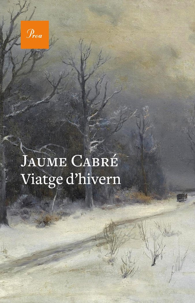 Viatge d'hivern, de Cabré, Jaume | portada del libro