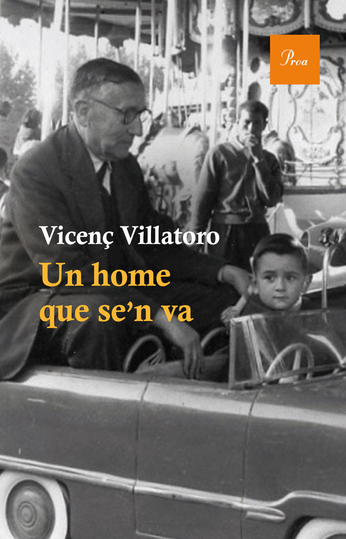 Un home que se'n va, de Villatoro | portada del libro