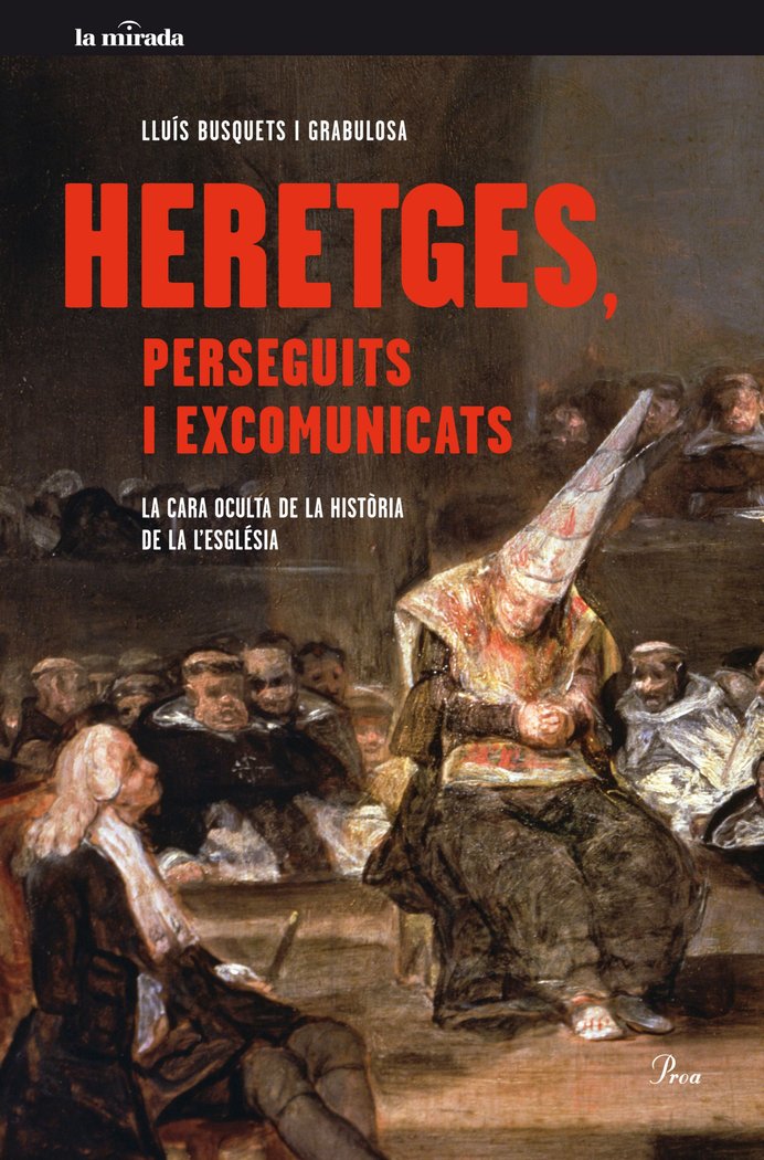 Heretges, perseguits i excomunicats, de Busquets Grabulosa | portada del libro