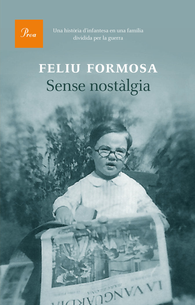 Sense nostàlgia, de Formosa Torres, Feliu | portada del libro