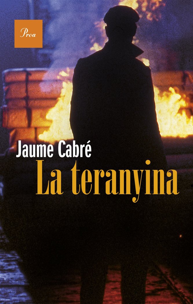La teranyina, de Cabré, Jaume | portada del libro