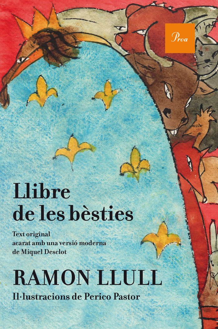 Llibre de les bèsties (il·lustrat), de Llull, Ramon | portada del libro