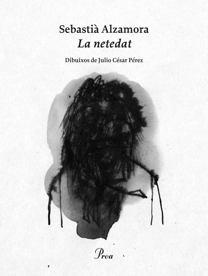 La netedat, de Alzamora, Sebastià | portada del libro