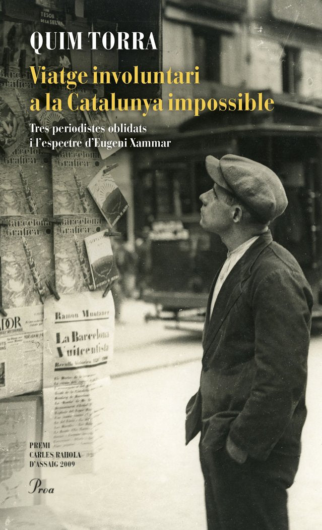 Viatge involuntari a la Catalunya impossible, de Torra | portada del libro