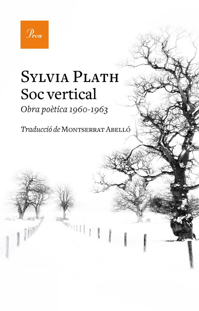 Sóc vertical, de Plath, Sylvia | portada del libro