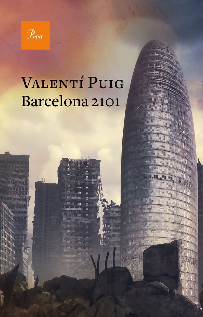 Barcelona 2101, de PUIG, VALENTI | portada del libro