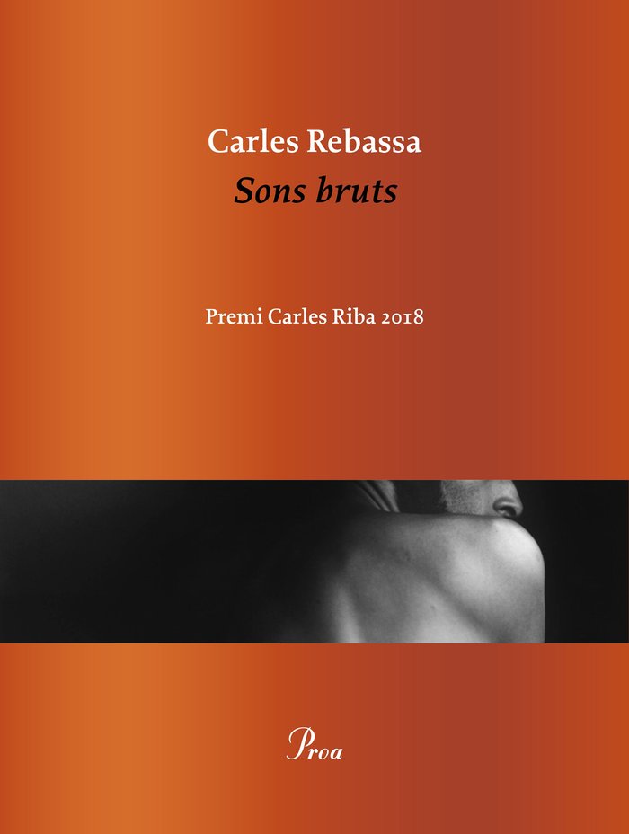 Sons bruts, de Rebassa, Carles | portada del libro
